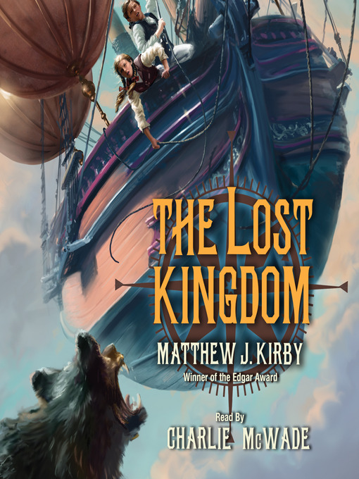 Title details for The Lost Kingdom by Matthew J. Kirby - Available